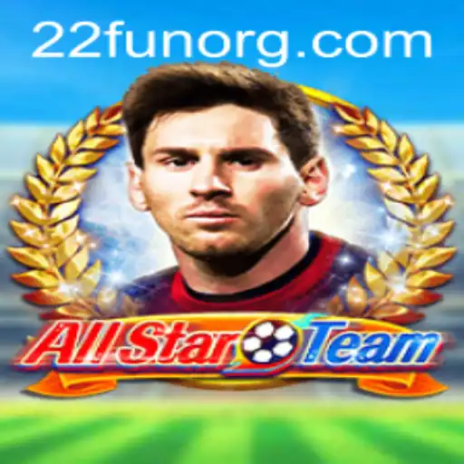 Explore the Exciting World of AllStarTeam: A Thrilling New Game with 22Fun