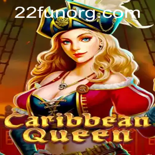 Exploring the Allure of CaribbeanQueen and the Excitement of 22Fun