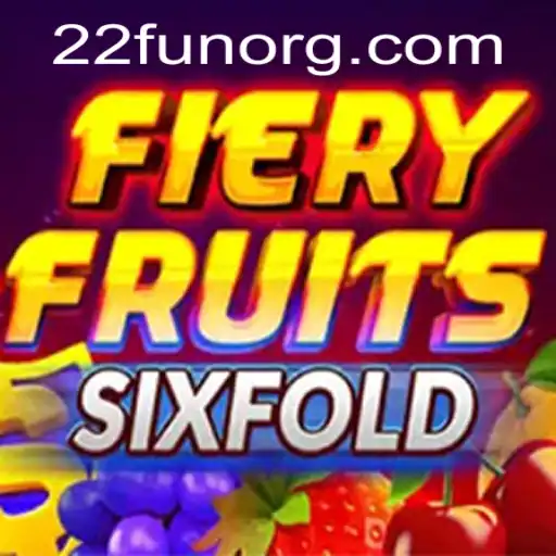 FieryFruitsSixFold: A Fresh Spin on Online Gaming