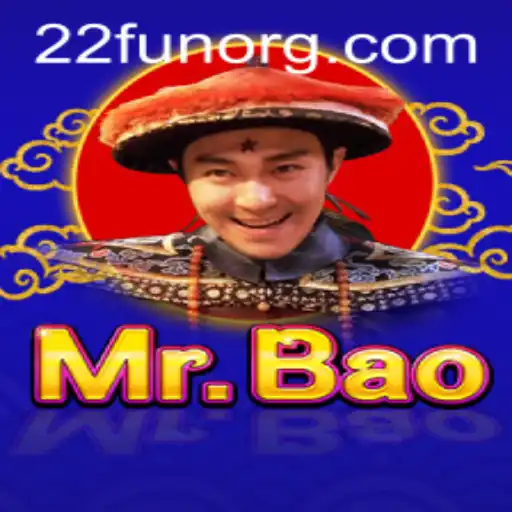The Exciting World of MrBao and the Thrill of 22Fun
