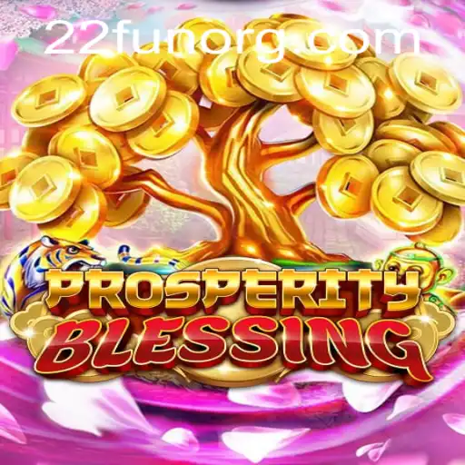 Exploring ProsperityBlessing: An In-Depth Guide to the Thrilling Game