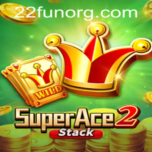 Exploring SuperAce2: A Thrilling Experience with 22Fun