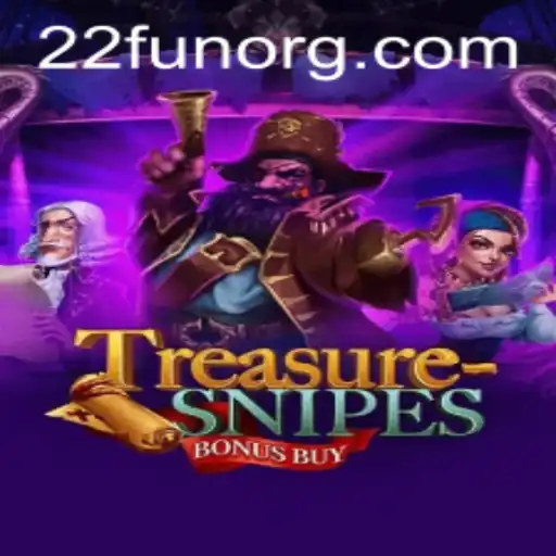 Exploring the Excitement of TreasuresnipesBonusBuy: A Gamers' Delight with 22Fun